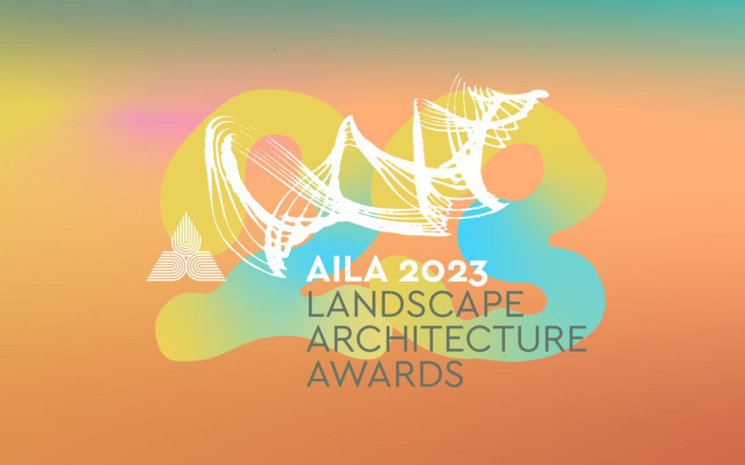 AILA 2023 National Landscape Architecture Awards – Glascott projects nominated
